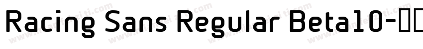 Racing Sans Regular Beta10字体转换